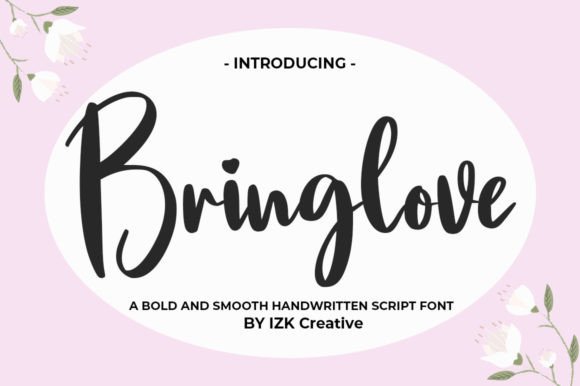 Bringlove: A Calm and Inviting Handwritten Font