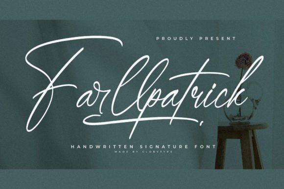 Farllpatrick: The Handwritten Signature Font for Standout Campaigns