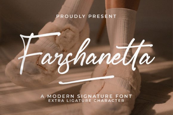 Farshanetta Font: Elevating Your Brand With Modern Signature Typography