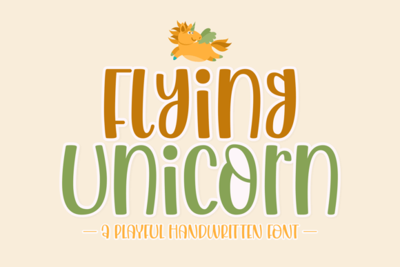 Flying Unicorn: A Font That Makes Your Campaign Message Visible