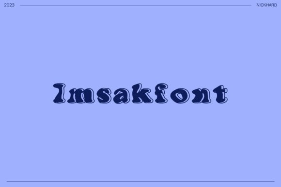 Imsakfont: A Confident Script for the Modern Creator