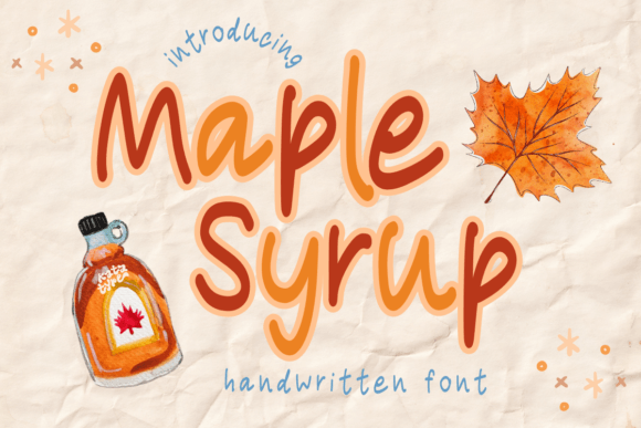 Maple Syrup: A Natural Handwritten Font for Makers