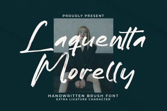 The Creative Power of Laquentta Morelly Handwritten Font